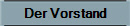 Der Vorstand